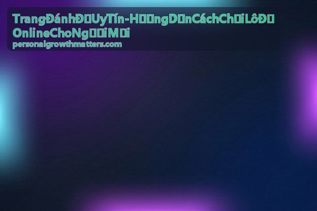 Học kinh nghiệm soi cầu lô đề online cho người mới
